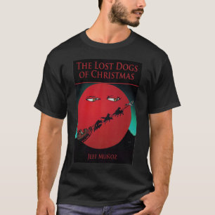 Chiens de Noël perdus T-shirt couverture