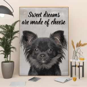 Chihuahua avec une affiche drôle de citation de ch
