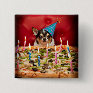 Chihuahua Birthday Pizza Pie Vierkante Button 5,1 Cm