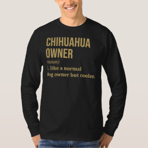 Chihuahua Dog Funny T-shirt