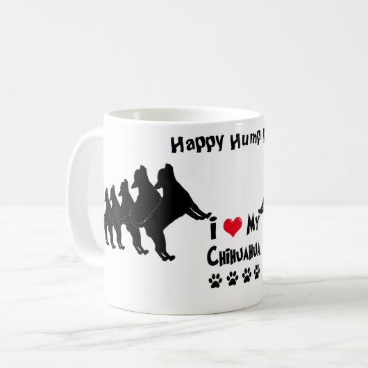 Chihuahua Happy Hump Day Mok (Voorkant links)