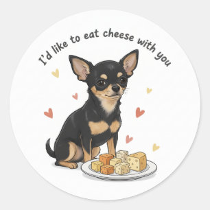 Chihuahua " Ik wil graag kaas met je eten"   Ronde Sticker