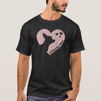 Chihuahua Mama Dog Valentijnse Moederdag He T-shirt