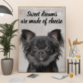 Chihuahua met een grappig poster van hondencitaten perfect poster