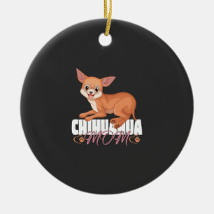 Chihuahua Moeder T-shirt Moederdag Huisdier Eigena Keramisch Ornament