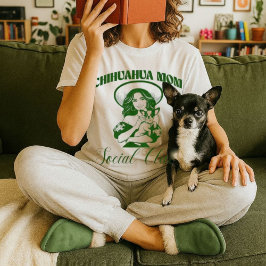 Chihuahua Mom Sociale Club Vrouwen Hondenliefhebbe T-shirt