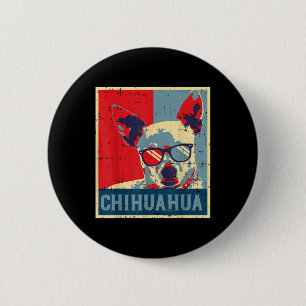 Chihuahua Obama Poster Chiwawa Hondenliefhebber O Ronde Button 5,7 Cm