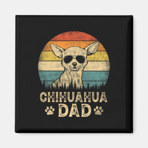  Chihuahua Papa Hondenliefhebbers Father#39; s Dag Magneet