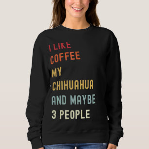 Chihuahua Retro Dog en koffie Trui