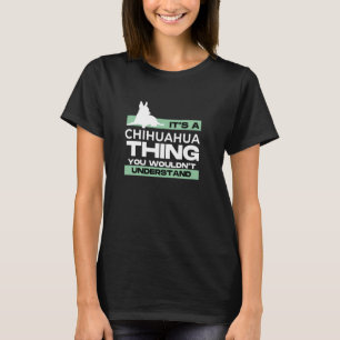 Chihuahua Shirt Meisjes Chihuahua Lover Vrouwen Ch