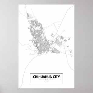 Chihuahua Stad, Mexico (zwart op wit) Poster