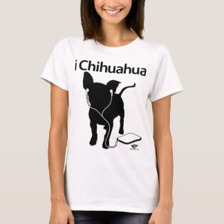 Chihuahua! T-shirt