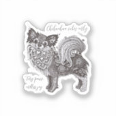 Chihuahua Vibes Vinyl Sticker (Recto)