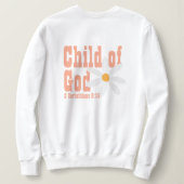 Child of God Sweatshirt (Design dos)