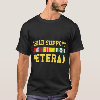 Child Support Veteran T-shirt