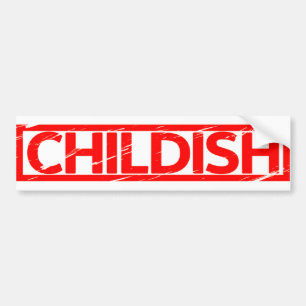 Childish Stamp Bumpersticker