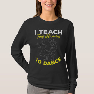 Children Dancer Kids Dance Instructor  Dance Teach T-shirt