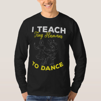 Children Dancer Kids Dance Instructor  Dance Teach T-shirt
