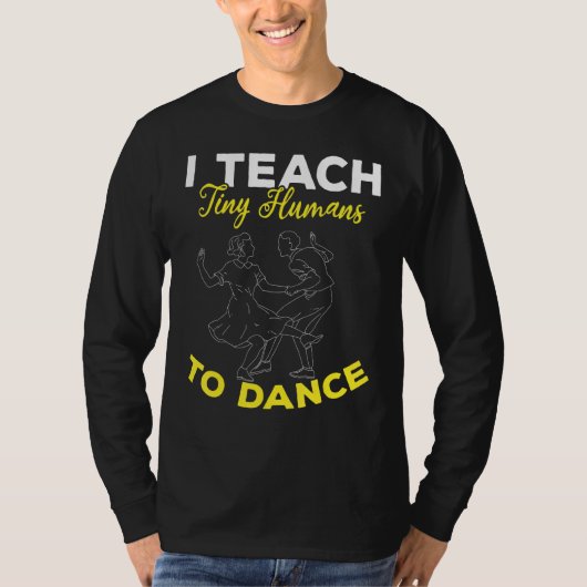 Children Dancer Kids Dance Instructor  Dance Teach T-shirt (Voorkant)
