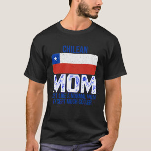 Chileense moeder chili vlag voor moederdag T-shirt