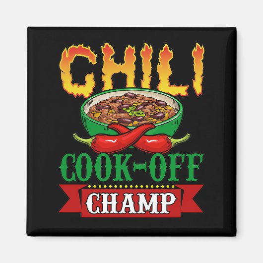 Chili Cook Off Champ Competition Winner Magneet (Voorkant)