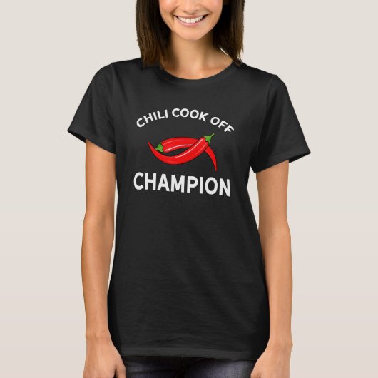 Chili Cook Off Champion Fun Prize voor Beste Koken T-shirt (Voorkant)