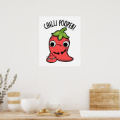 Chili Poooper Grappige Pepper Pun Poster (Keuken)