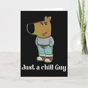 Chill Guy Hond T-shirt Grappige Chill Guy Meme  Kaart