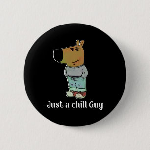 Chill Guy Hond T-shirt Grappige Chill Guy Meme  Ronde Button 5,7 Cm