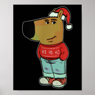 Chill Guy Meme met lelijke kersttrui  Poster