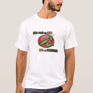 Chill - het is geen insect zijn eigenschap 2 t-shirt