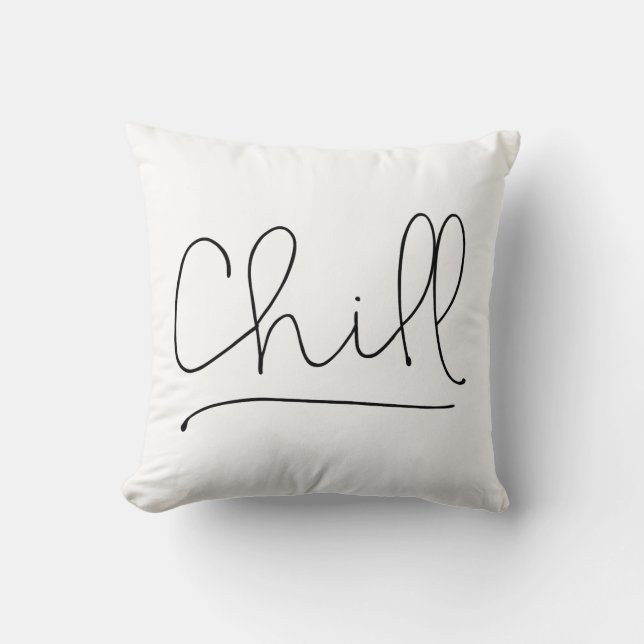 Chill Minimalistisch Typografie Kussen (Voorkant)