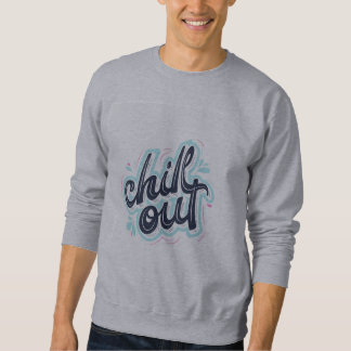 Chill Out Retro Typografie Heren Grafische Sweater
