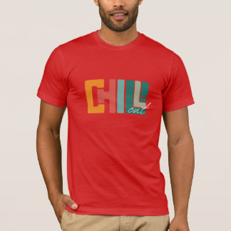 Chill Out T-shirt