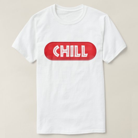 Chill Pill T-shirt (Design voorkant)