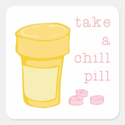 Chill Pill Vierkante Sticker (Voorkant)