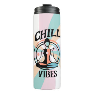 Chill Vibes   Meditatie Thermosbeker