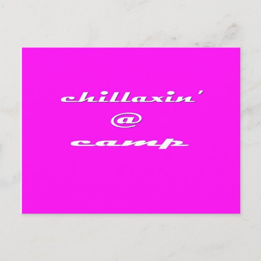 Chillaxine' @ kamp (roze) briefkaart (Voorkant)