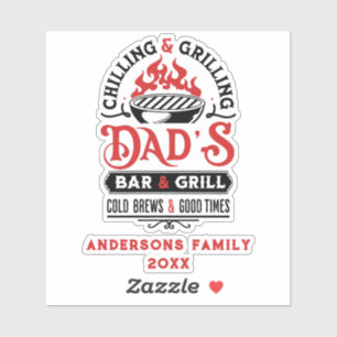 Chillen en grillen pa's bar en grill ontwerp 2 sticker