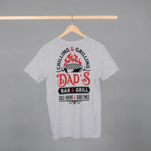 Chillen en grillen pa's bar en grill ontwerp 2 t-shirt