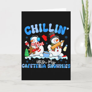Chillen Met Mijn Cafetaria Sneeuwmannen Lunchdame Kaart