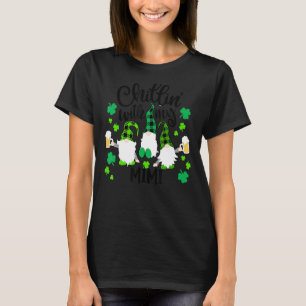 Chillen Met Mijn Mimi St Patricks Day Kabouters Tu T-shirt