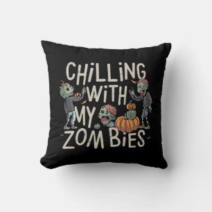 Chillen met mijn zombies grappige halloween kostuu kussen