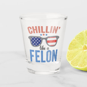 Chillin als een misdadiger Trump American Election Shot Glas