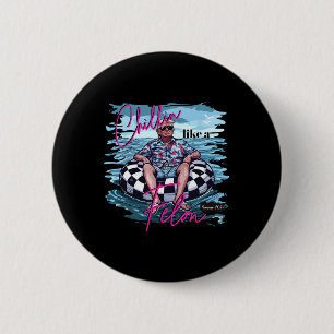 Chillin als een misdadiger Trump voor President 20 Ronde Button 5,7 Cm