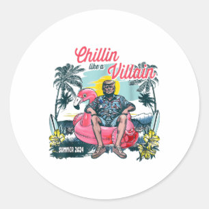 Chillin als een schurk Trump Summer 2024, Trump Me Ronde Sticker