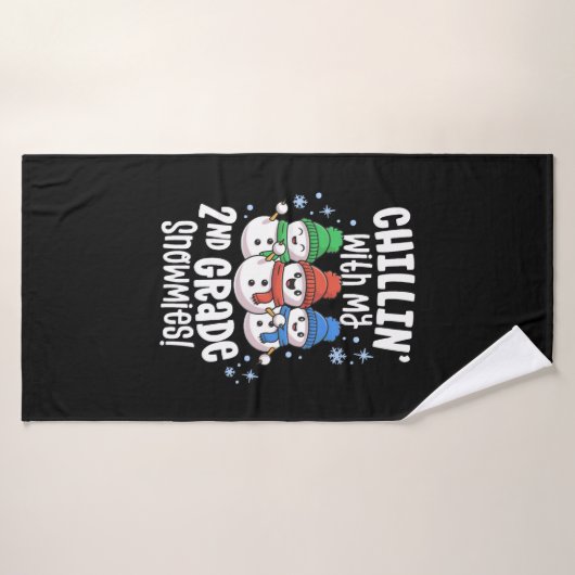 Chillin avec mes neiges Chemise 2e année Enseignan (Serviette de bain)