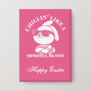 Chillin' Like A Mindful Bunny beroemd gemaakt door Button