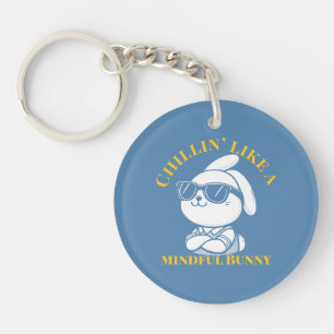 Chillin' Like A Mindful Bunny Cool Sleutelhanger