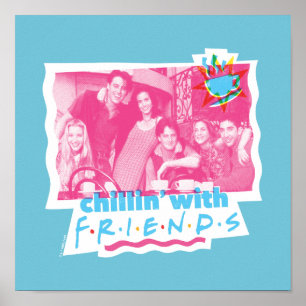 Chillin' met FRIENDS™ Poster